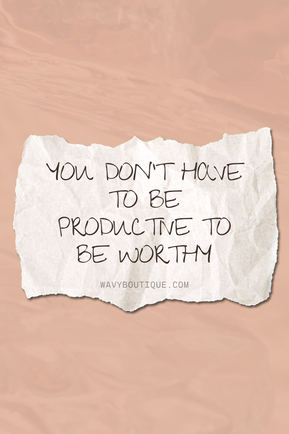 You Don’t Have to Be Productive to Be Worthy